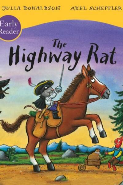 The Highway Rat Early Reader The Highway Rat Early Reader