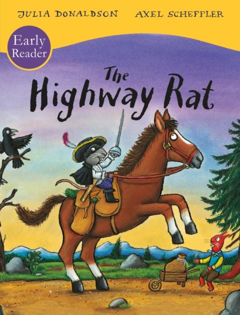 The Highway Rat Early Reader The Highway Rat Early Reader