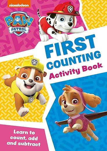 PAW Patrol First Counting Activity Book : Get Set for School! PAW Patrol First Counting Activity Book : Get Set for School!