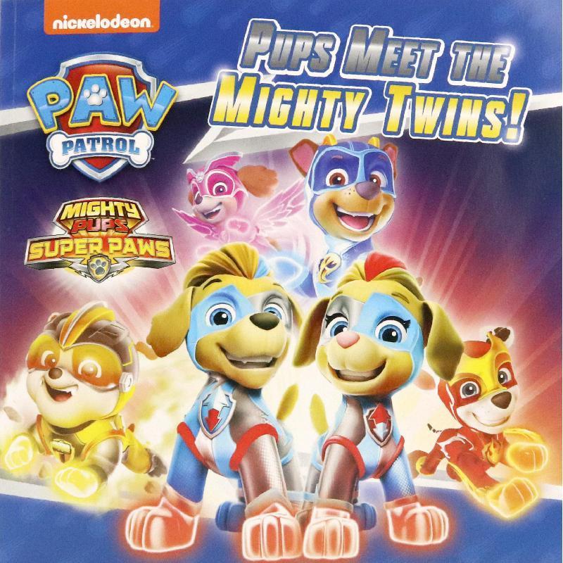 Paw Patrol: Pups Meet the Mighty Twins! Paw Patrol: Pups Meet the Mighty Twins!