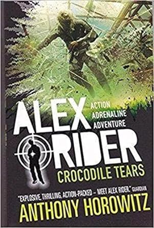 Alex Rider 8: Crocodile Tears Alex Rider 8: Crocodile Tears