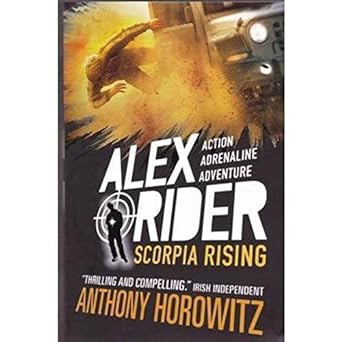 Alex Rider 9: Scorpia Rising Alex Rider 9: Scorpia Rising