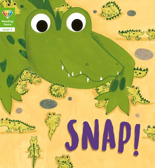 Snap! Snap!
