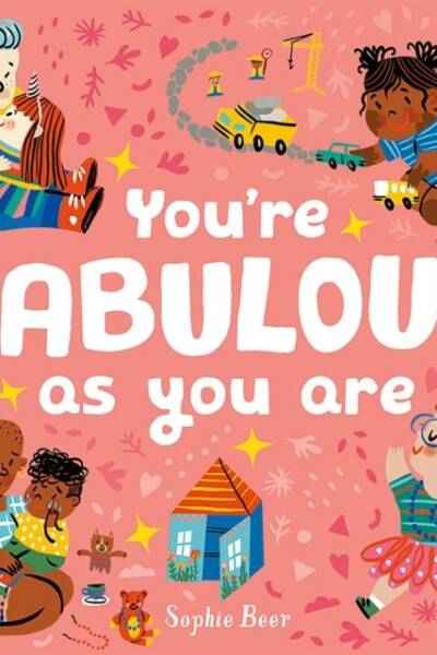 You're Fabulous As You Are