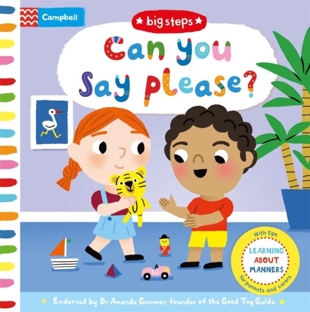 Can You Say Please? : Learning About Manners Can You Say Please? : Learning About Manners