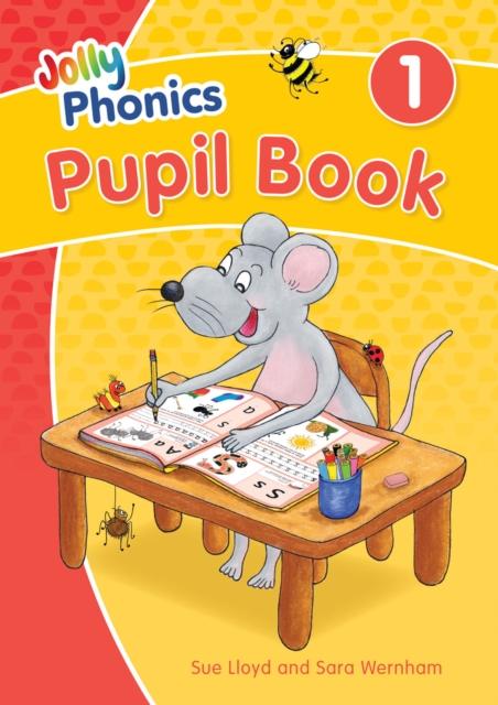 Jolly Phonics Pupil Book 1 : in Precursive Letters (British English edition) Jolly Phonics Pupil Book 1 : in Precursive Letters (British English edition)