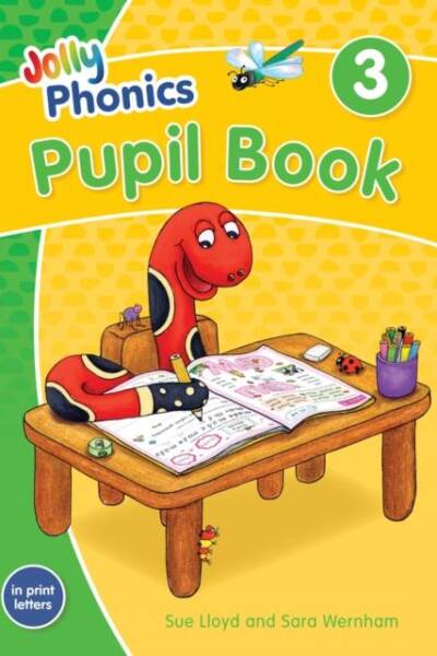 Jolly Phonics Pupil Book 3 : in Print Letters (British English edition) Jolly Phonics Pupil Book 3 : in Print Letters (British English edition)