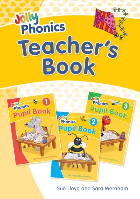 Jolly Phonics Teacher’s Book : in Precursive Letters (British English edition) Jolly Phonics Teacher’s Book : in Precursive Letters (British English edition)