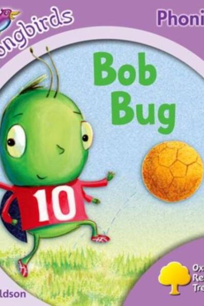 Oxford Reading Tree Songbirds Phonics: Level 1+: Bob Bug