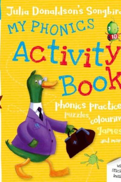 Read with Oxford- Stage 1- Julia Donaldson's Songbirds- My Phonics Activity Book