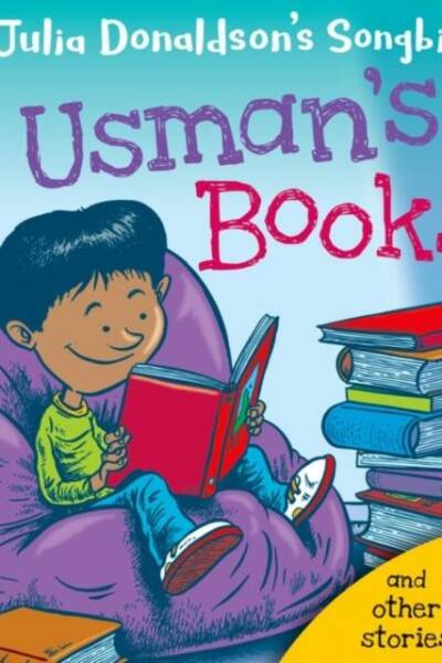 Read with Oxford- Stage 3- Julia Donaldson's Songbirds- Usman's Books and Other Stories