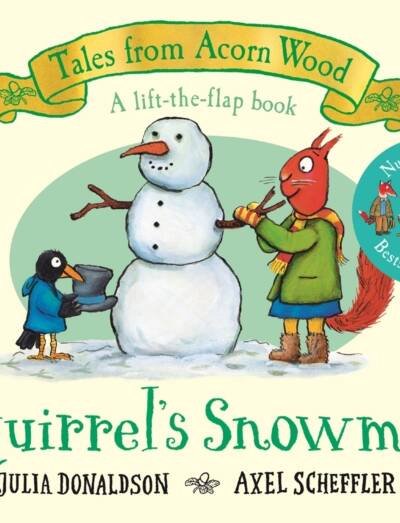 Squirrel's Snowman - A Festive Lift-the-flap Story