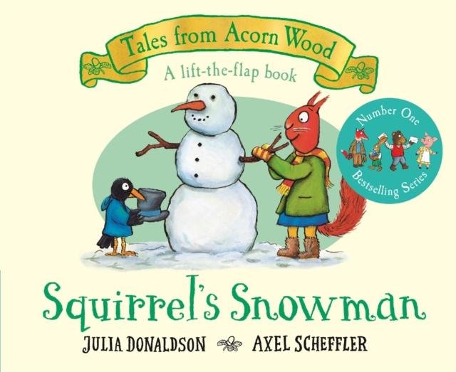 Squirrel's Snowman - A Festive Lift-the-flap Story