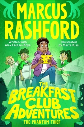 The Breakfast Club Adventures- The Phantom Thief