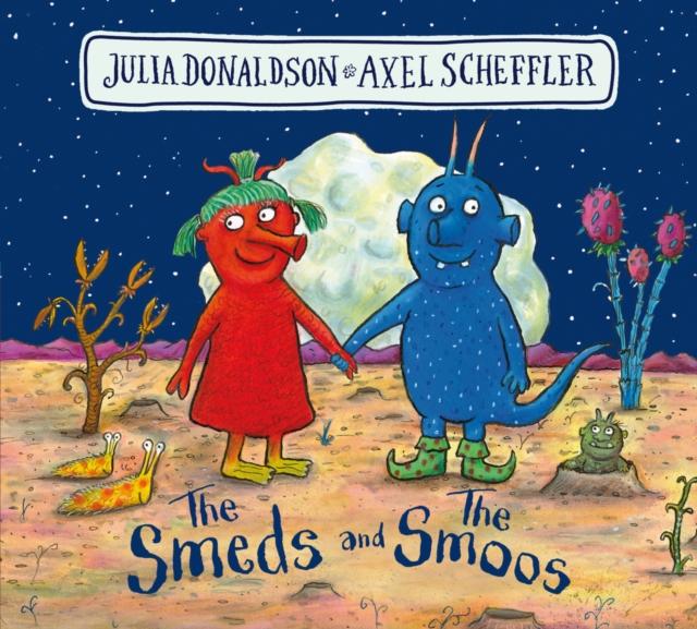 The Smeds and the Smoos The Smeds and the Smoos