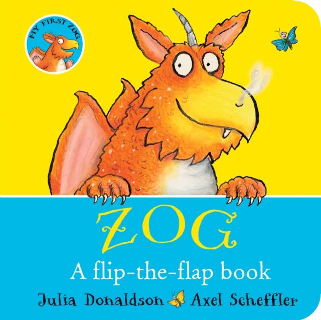 ZOG – A Flip-the-Flap Board Book ZOG – A Flip-the-Flap Board Book