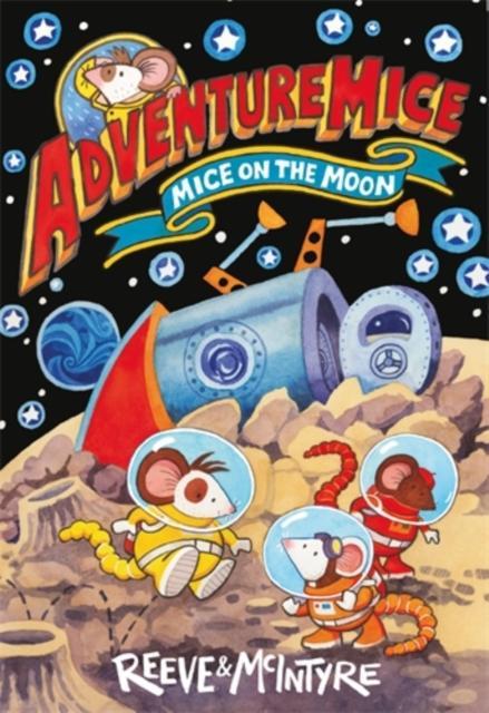 Adventuremice: Mice on the Moon Adventuremice: Mice on the Moon