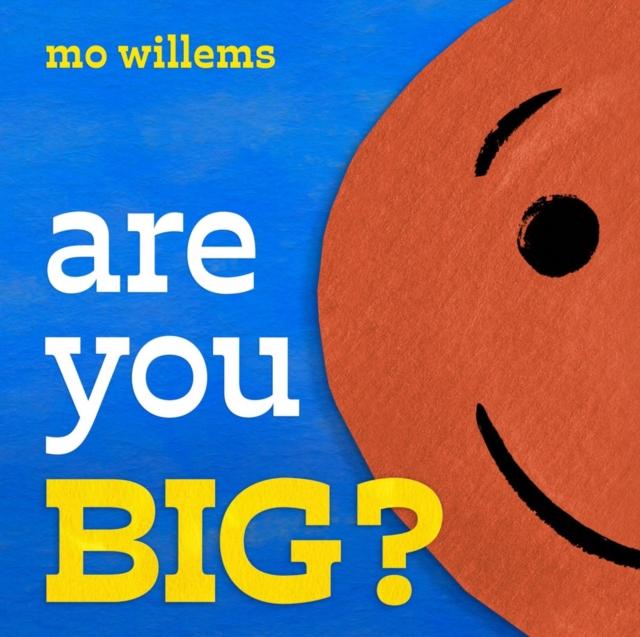 Are You Big? Are You Big?