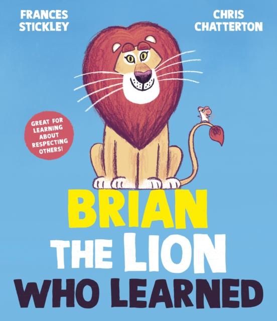 Brian the Lion who Learned Brian the Lion who Learned