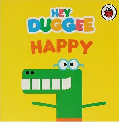 Hey Duggee- Happy