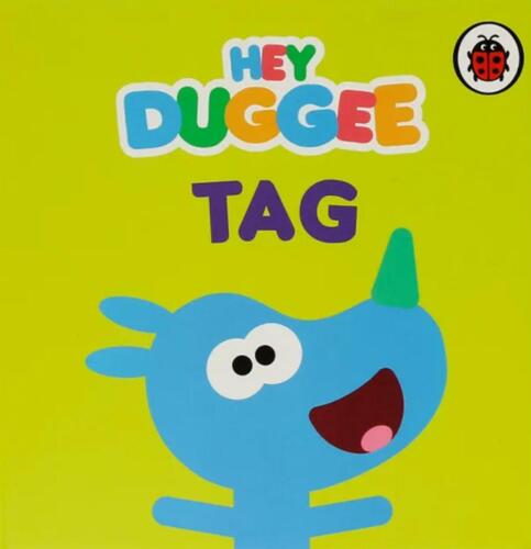 Hey Duggee: Tag Hey Duggee: Tag