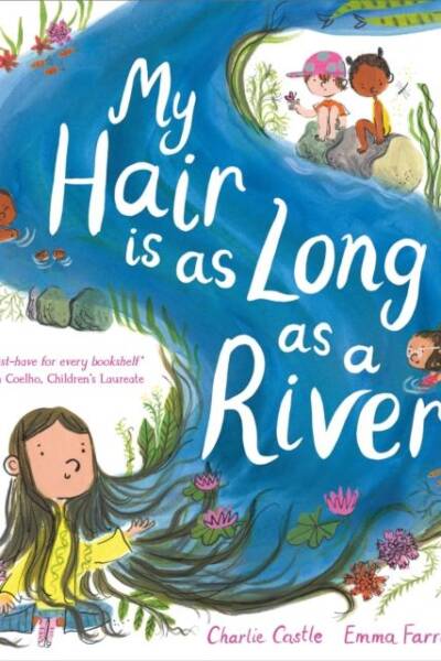 My Hair is as Long as a River