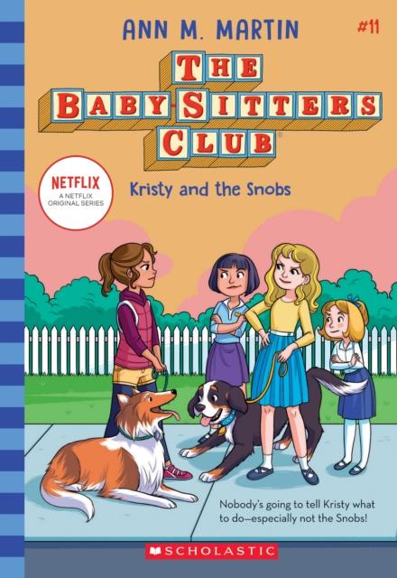 The Babysitters Club #11: Kristy and the Snobs Wonder Books