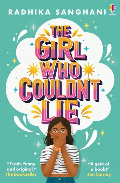 The Girl Who Couldn’t Lie The Girl Who Couldn’t Lie