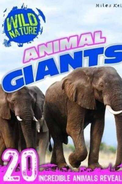 Wild Nature- Animal Giants