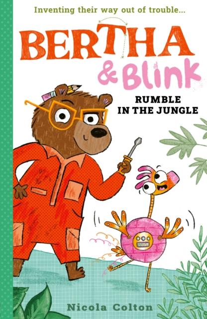 Bertha and Blink: Rumble in the Jungle Bertha and Blink: Rumble in the Jungle