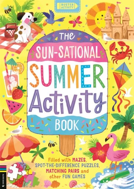 The Sun-sational Summer Activity Book The Sun-sational Summer Activity Book