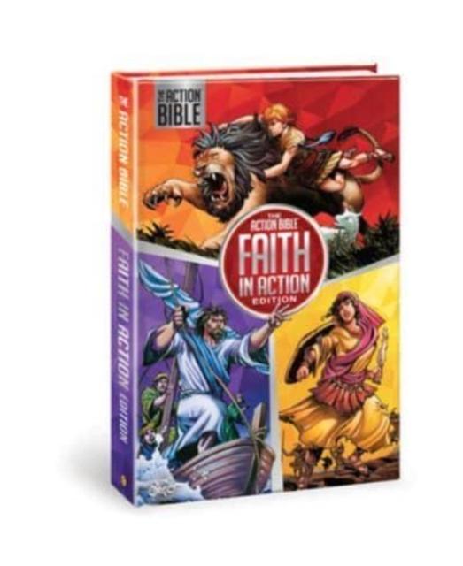 The Action Bible: Faith in Action Edition The Action Bible: Faith in Action Edition