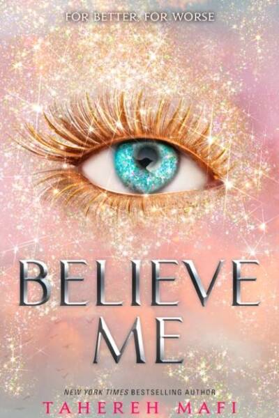 Believe Me Believe Me