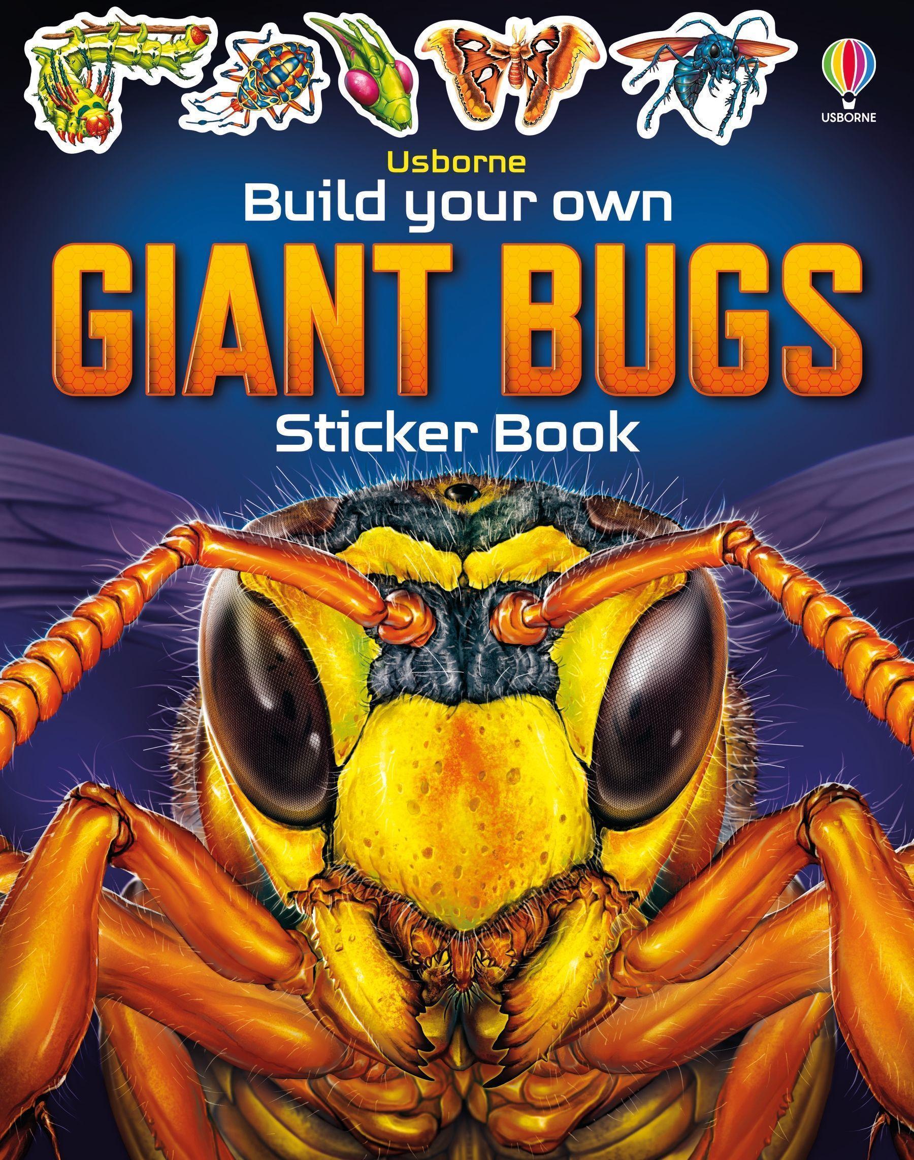 Build Your own Giant Bugs Sticker Book Build Your own Giant Bugs Sticker Book