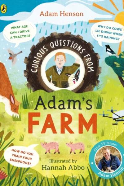Curious Questions From Adam’s Farm Curious Questions From Adam’s Farm