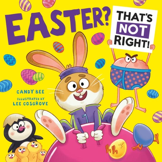 Easter? That’s Not Right! Easter? That’s Not Right!