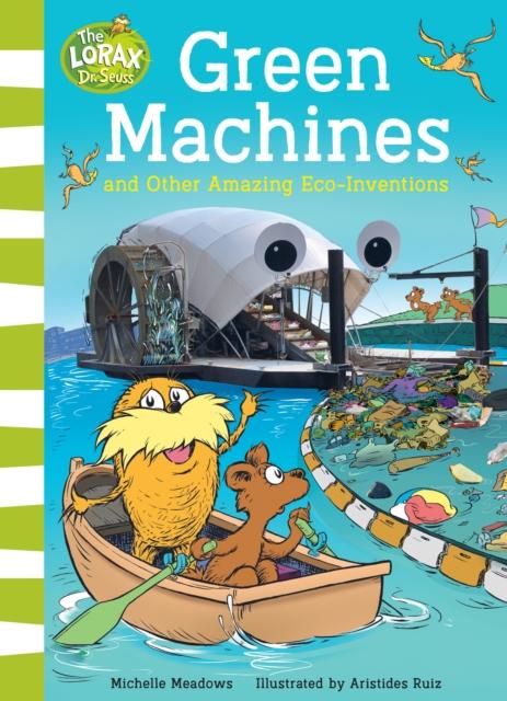 Green Machines and Other Amazing Eco-Inventions Green Machines and Other Amazing Eco-Inventions