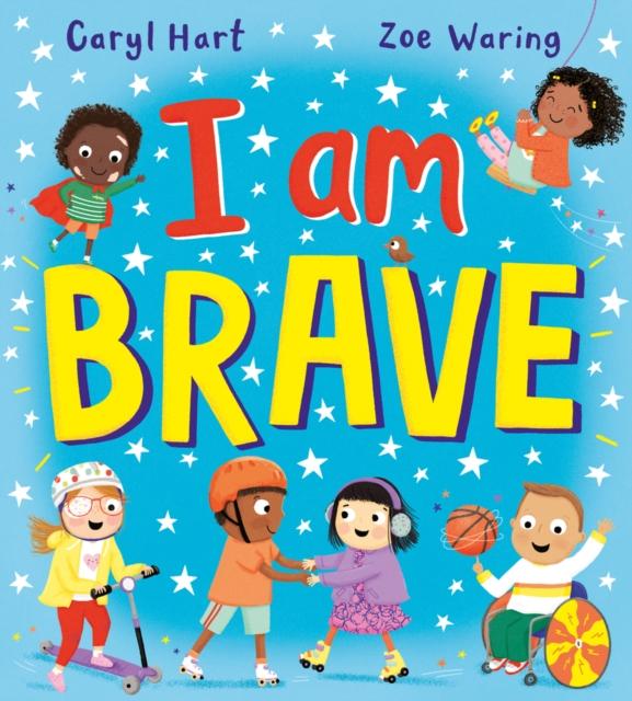 I Am Brave! I Am Brave!