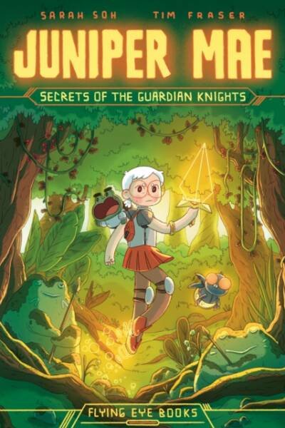 Juniper Mae Secrets of the Guardian Knights