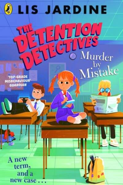 The Detention Detectives Murder By Mistake