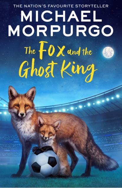 The Fox and the Ghost King The Fox and the Ghost King