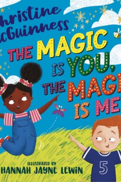 The Magic is You, the Magic is Me