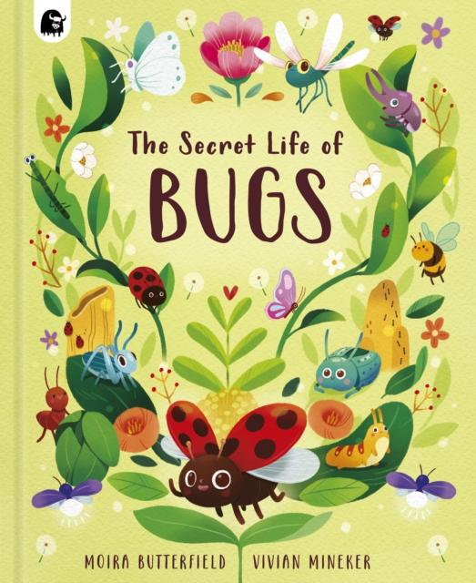 The Secret Life of Bugs : Volume 5 The Secret Life of Bugs : Volume 5