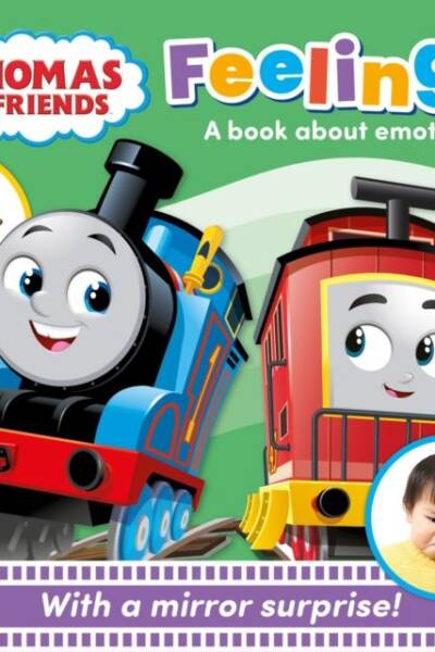 Thomas & Friends Feelings A Mirror Book About Emotions