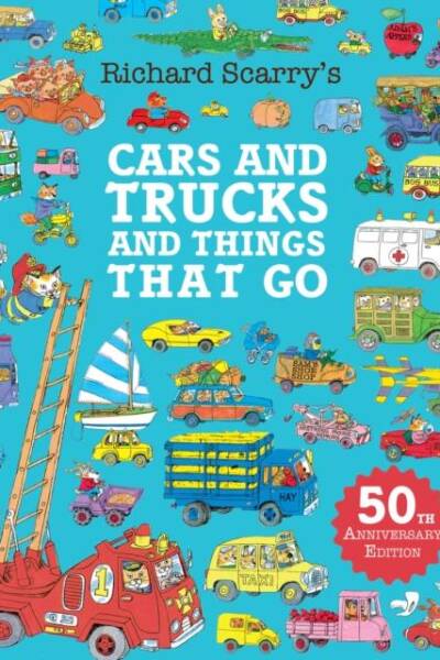 Cars and Trucks and Things That Go