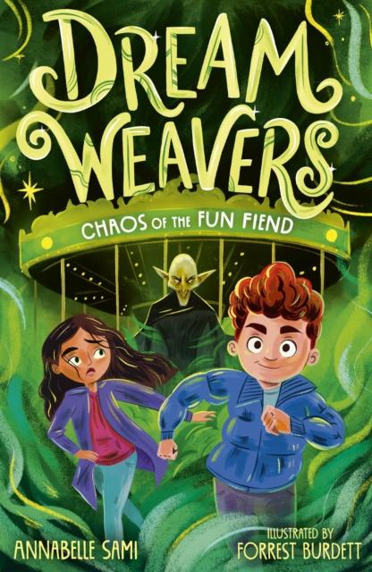Dreamweavers: Chaos of the Fun Fiend Dreamweavers: Chaos of the Fun Fiend