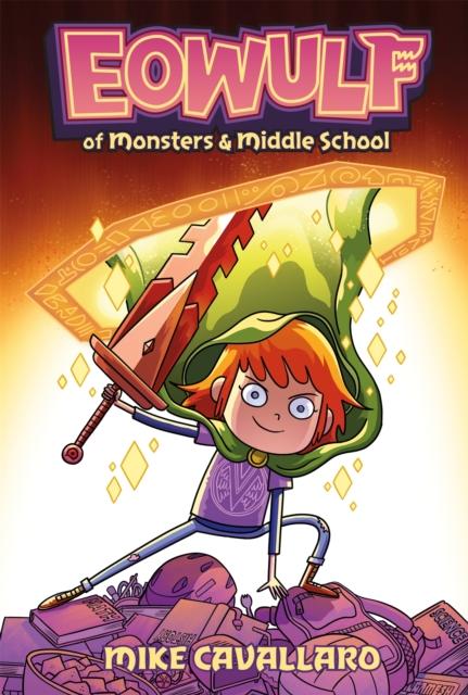 Eowulf: Of Monsters and Middle School Eowulf: Of Monsters and Middle School