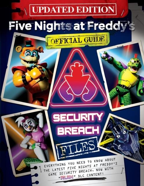 Five Nights at Freddy's The Security Breach Files - Updated Guide