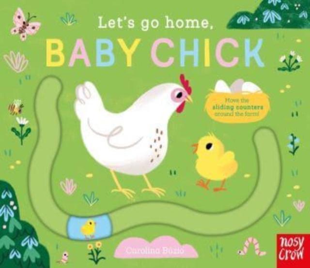 Let’s Go Home, Baby Chick Let’s Go Home, Baby Chick