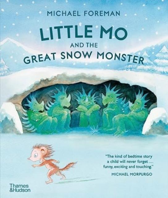 Little Mo and the Great Snow Monster Little Mo and the Great Snow Monster